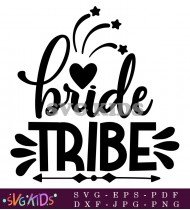 Bride Tribe Bridal Party Favor Printable SVG 2