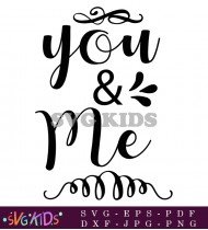 You And Me Wedding Sign Printable SVG