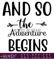 The Adventure Begins Wedding Quotes Signs SVG